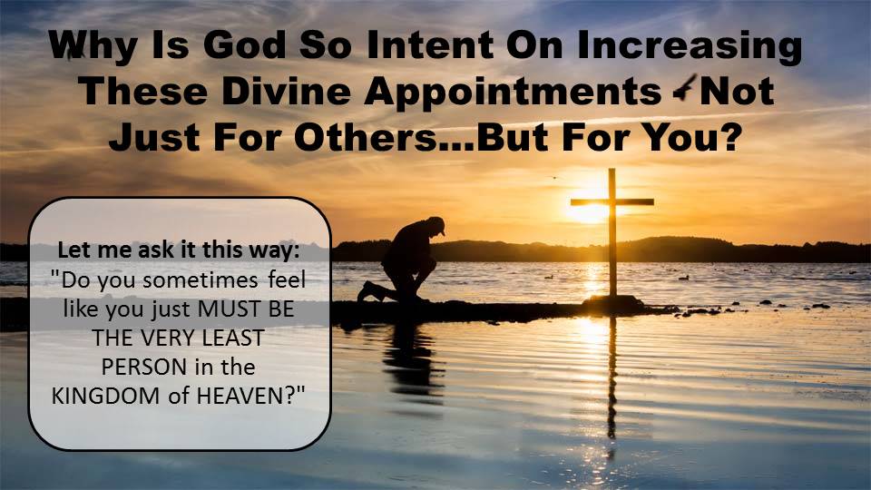 How to Walk Daily in Divine Appointments