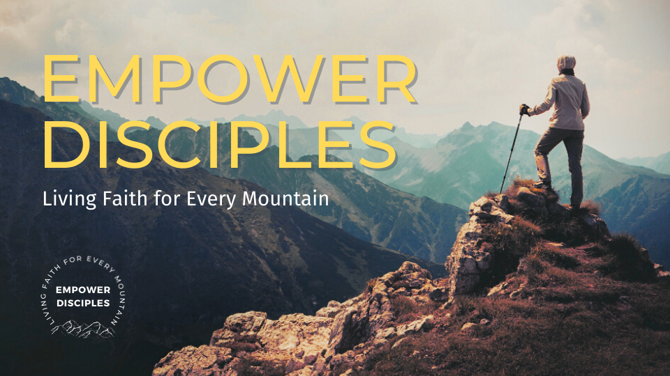 Empower Disciples